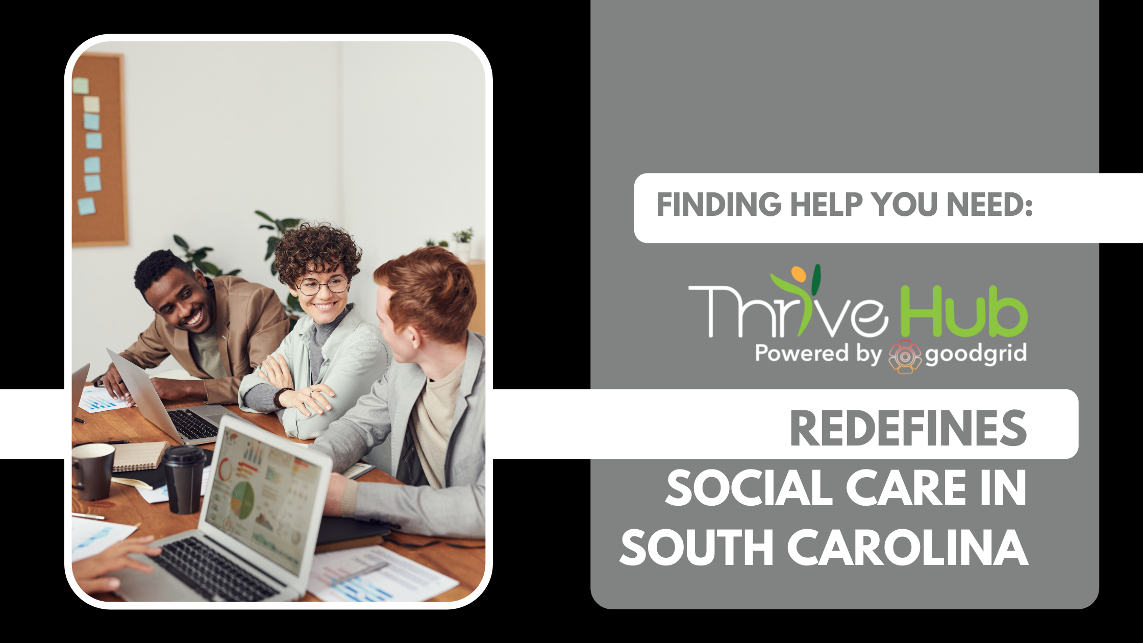 Finding Help You Need Thrive Hub Redefines Social Care In South Carolina