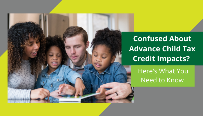 Confused About Advance Child Tax Credit Impacts? Here's What You Need to Know. Picture of family together reading a book.