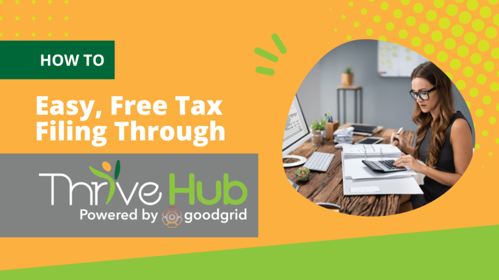 Easy, Free Online Tax Filing Through Thrive Hub SC Thrive