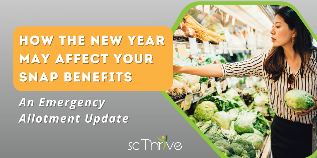 How The New Year May Affect Your SNAP Benefits: An Emergency Allotment Update